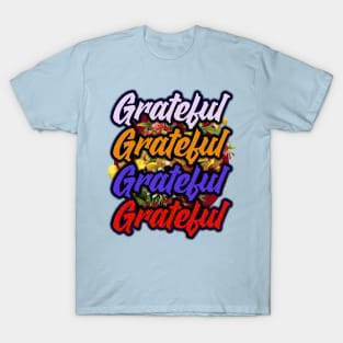 grateful T-Shirt